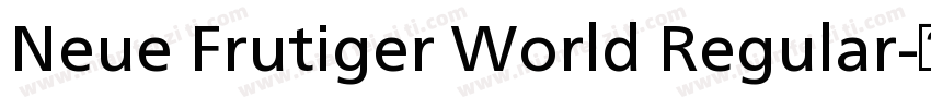 Neue Frutiger World Regular字体转换